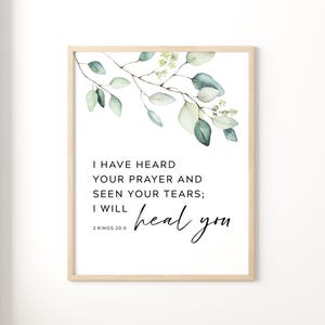 Christian wall art with 2 Kings 20:5, healing bible verse perfect for christian gift.