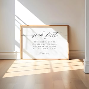 Matthew 6:33 Seek First Bible Verse Wall Art, Printable Wall Art, Large Scripture Digital Download, Christian Decor, 11x14, 16x20, 24x36, A1