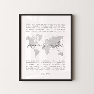 Hebrews 12:1-3 World Map Bible Verse Wall Art, Printable Wall Art, Scripture Print Download, Church Gift, 8x10, 11x14, 16x20, 20x30, A3, A2