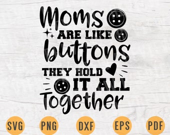 Free Free Mums Are Like Buttons Svg 833 SVG PNG EPS DXF File