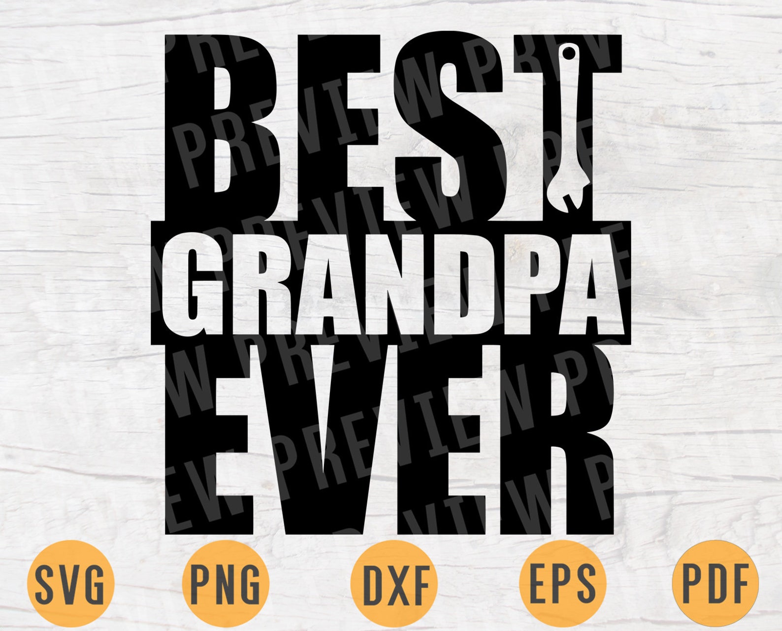 Best Grandpa Ever SVG Digital File Quote Svg Cricut Cut Files Etsy