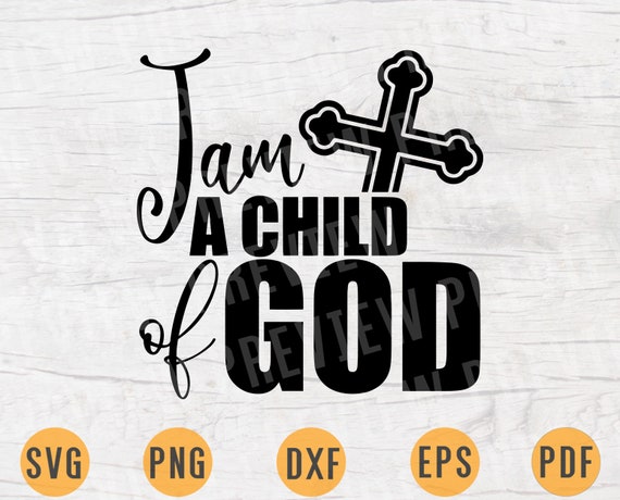 Free Free Child Of God Svg 760 SVG PNG EPS DXF File