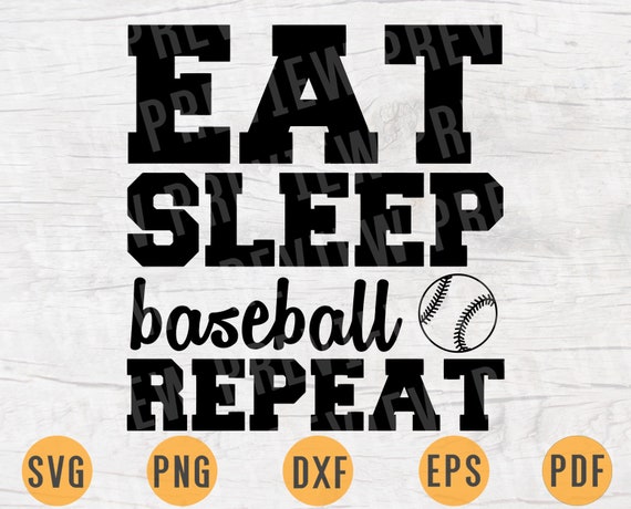 Download Eat Sleep Baseball Repeat Svg Baseball Svg Quote Cricut Cut Etsy