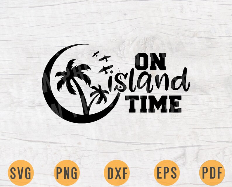 Download On Island Time SVG Summer Svg Summer Holidays Svg Cricut ...