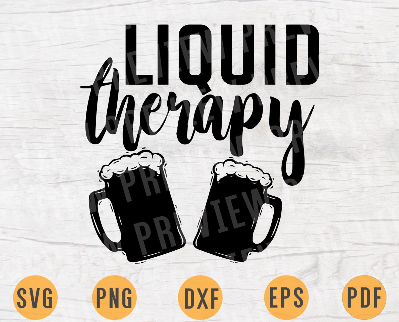 Liquid Therapy Beer Kitchen Quote SVG Cricut Cut Files INSTANT Etsy