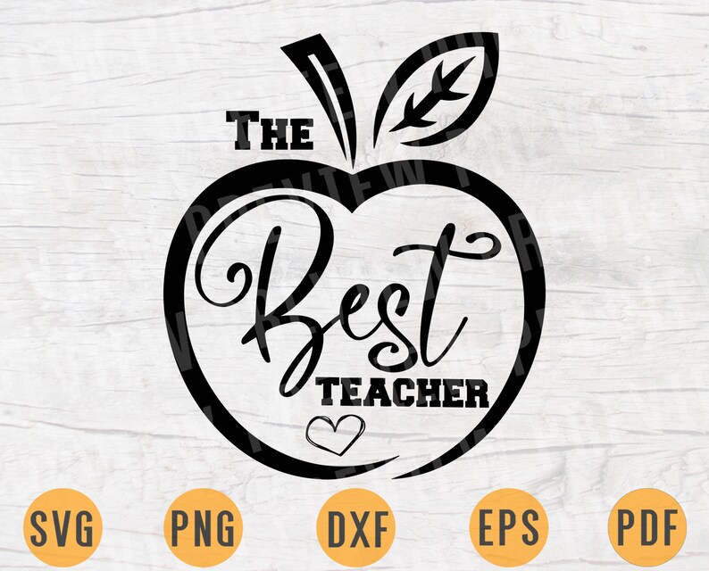 Download The Best Teacher Svg Teacher Quotes Cricut Cut Files ...