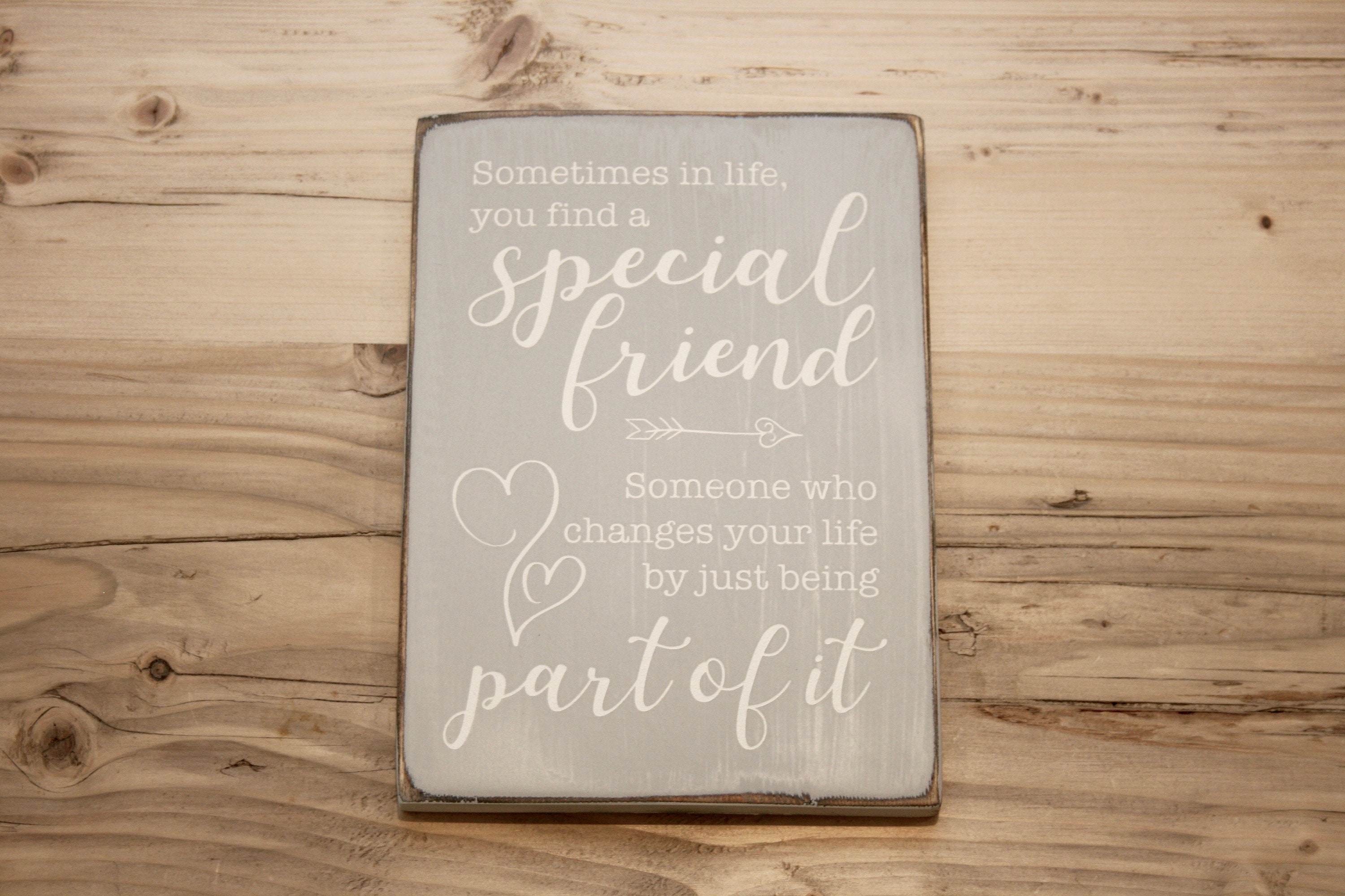 Special Friend Wooden Sign Friendship Sign Gift for Special Etsy UK