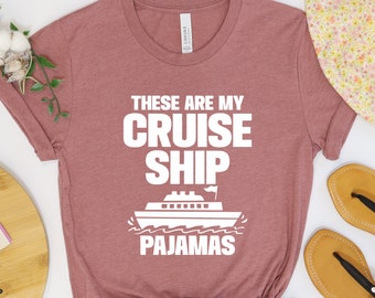 Das sind meine Kreuzschiff Pyjamas Lustiges Shirt Urlaub Kreuzfahrt Shirt Reise Familienausflug Strand Karibik Schiff