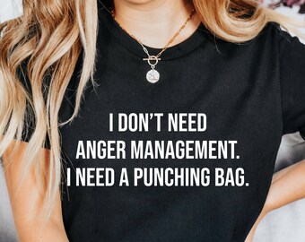 I Dont Need Anger Management Funny Workout T Shirt Gym Shirt Fitness Shirt Gift For Him Fathers Day Valentines Day Gift For Her
