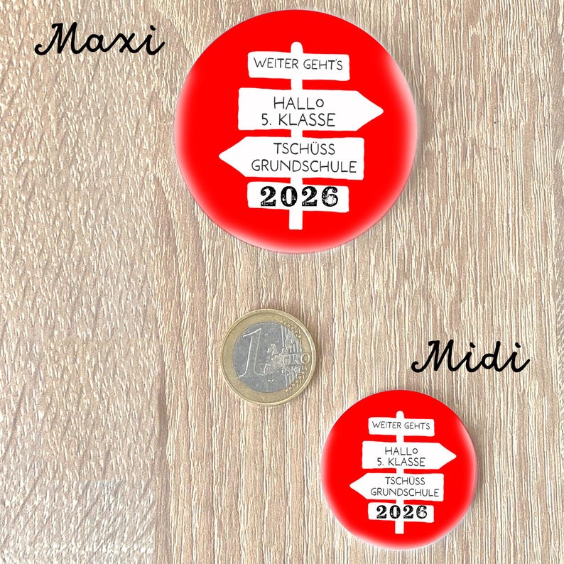 Goodbye Elementary School Button | Hello 5th/6th/7th Grade | Signpost in 8 Colors & 2 Sizes | Button of your choice image 5