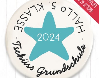 Tschüss Grundschule - 2024 - Hallo 5. Klasse Button Farbe & Größe nach Wahl