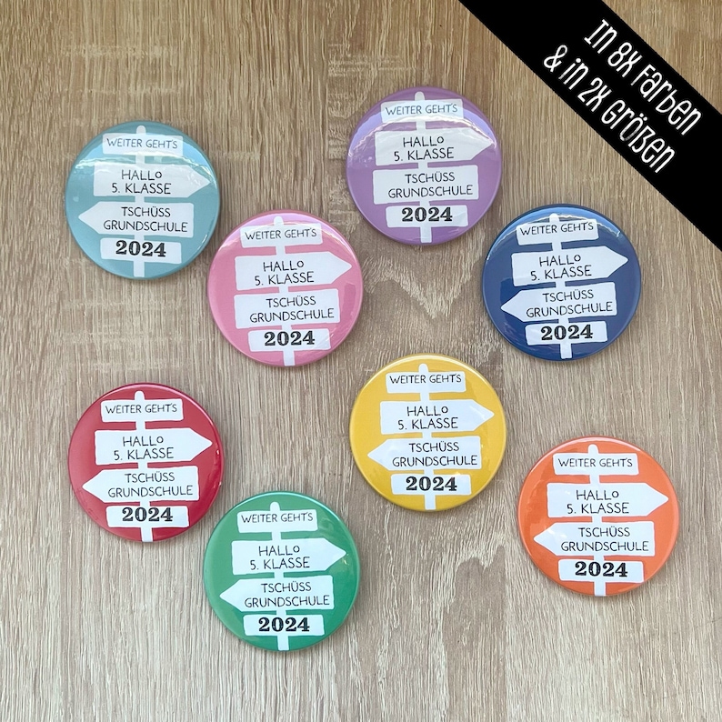 May include: Eight round, colorful buttons with a white arrow pointing to the right. Each button has the text "Weiter Geht's" at the top, "Hallo 5. Klasse" in the middle, and "Tsch&uuml;ss Grundschule 2024" at the bottom.