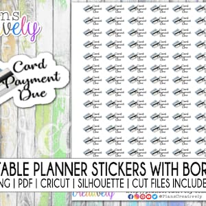 Printable Planner Sticker - Credit Card Payment Reminder Stickers for Budget Planning | Cricut & Silhouette Files Included