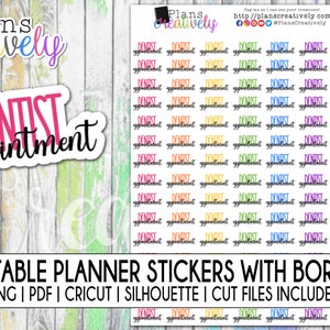 Printable "Dentist Appointment" Reminder Planner Stickers - Remind yourself of your dental appointments with these reminder stickers