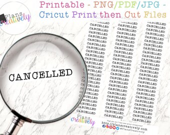 Cancelled Planner Stickers | Printable Label Stickers (PNG, JPG, PDF)