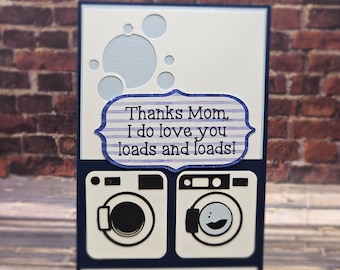 Handmade Card - "... I love you loads and loads" Mother's Day Card - Fun and Humorous Handmade Cards for Mom