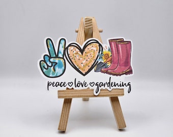 Printed & Ready to Ship - Peace - Love - Gardening Stickers - Matte Paper Stickers - 4" W x 2.55" H (non-waterproof, permanent)