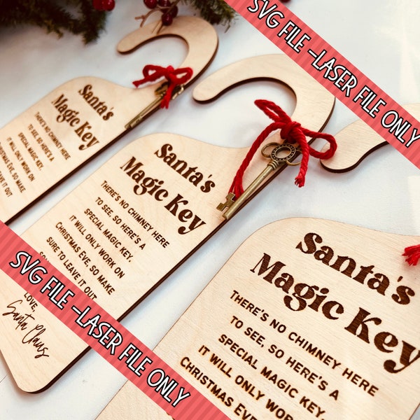 Santa's Magic Key SVG - Christmas SVG - Magic Key Door Hanger SVG - glowforge Digital File