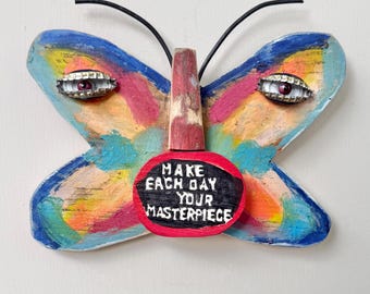 Butterfly Art Salvaged Wood Make Each Day Your Masterpiece
