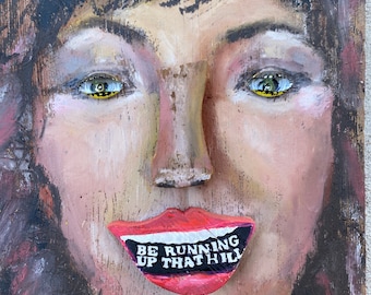 Kate Bush Art Be Running Up That Hill