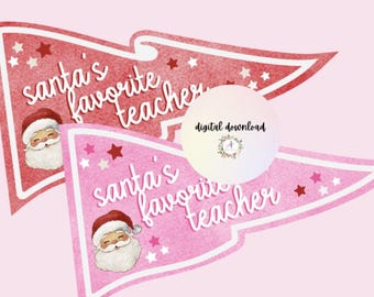 Santa's Favorite Teacher MINI Pennant Flag PRINTABLE | Christmas Teacher Printable