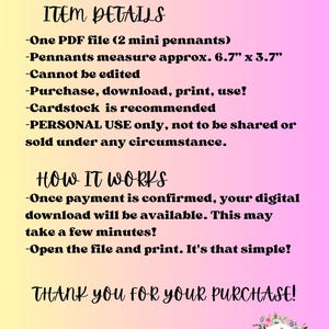 May include: A digital download product description on a gradient background. Text includes "Item Details", "How It Works", and "Thank You For Your Purchase!". Pennants measure approx. 6.7" x 3.7". The Instagram handle @ADDISONINNOVATIONS is also displayed.