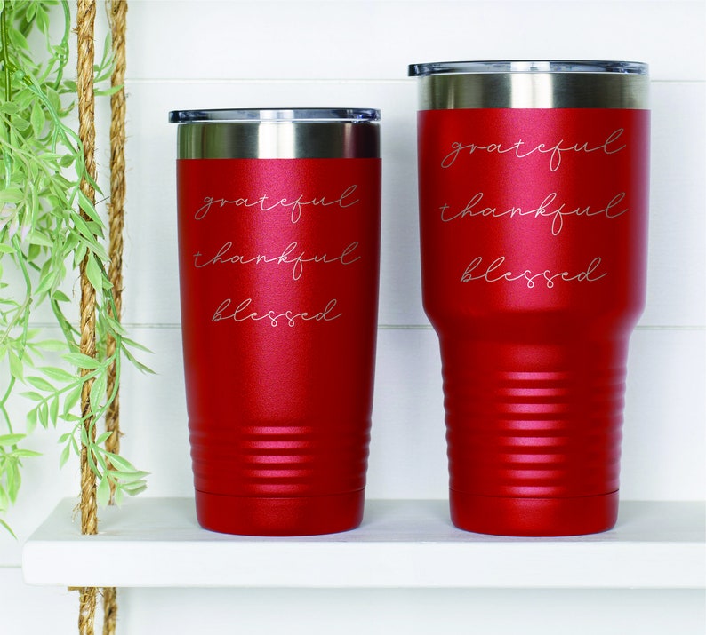 Grateful Thankful Blessed, Personalized 20oz Tumbler, Laser Engraved Tumbler, Inspirational Gift, Personalized 30oz Tumbler, Spiritual image 1