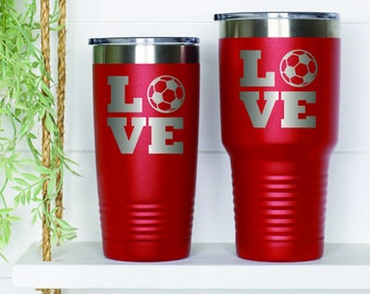 Love Soccer Personalized Tumbler: Laser Engraved Stainless Steel, 20oz/30oz