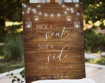 Rustic Pick a Seat Not a Side Sign Template, Western Country Barn Wood Lights Ceremony Seating Sign
