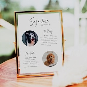 Dog Signature Drink Sign Template, Pet Printable Signature Drink Sign For Wedding, 2 Photos Dog Signature Cocktail Sign, 8x10, 5x7, 18x24