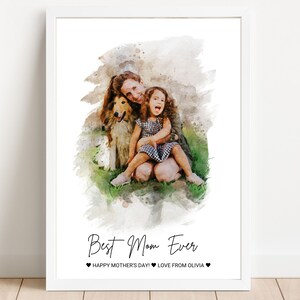 Custom Mother Portrait from Photo, Mothers Day Painting, Best Mom Ever, Custom Watercolor Painting Gifts For Mom, Perfect Gift Ideas for Mom