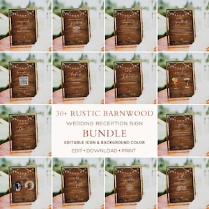 May include: A set of 30+ rustic barnwood wedding reception signs with editable icons and background colours. The signs feature a variety of designs, including a welcome sign, a bar sign, a seating chart, a photo booth sign, a guest book sign, a wishing well sign, a dance floor sign, a dessert table sign, a gift table sign, a sparkler send-off sign, and a farewell sign. The signs are printed on a wood-grain background with gold string lights and gold text.