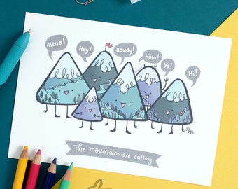 The Mountains are Calling! Postcard Print | Fun Colourful Rainbow 5" x 7" Art Print Postcard | Art Print for Any Room