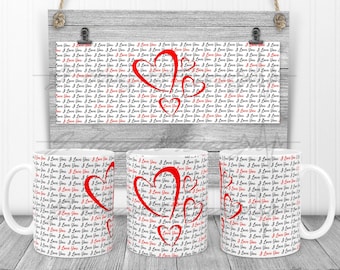 I Love You Mug Sublimation Template with Red Hearts (Digital Download)