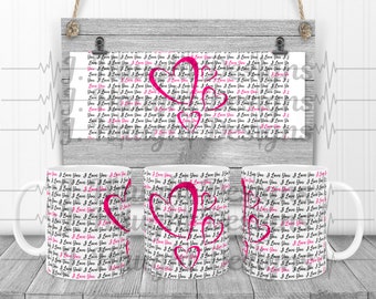I Love You Pink Heart Mug Sublimation Template (Digital Download)