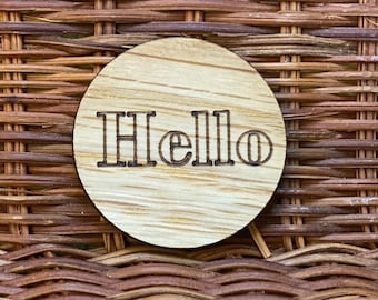 Hello Pins - Wooden - Laser Engraved  - Lapel Pin - Bag Pin
