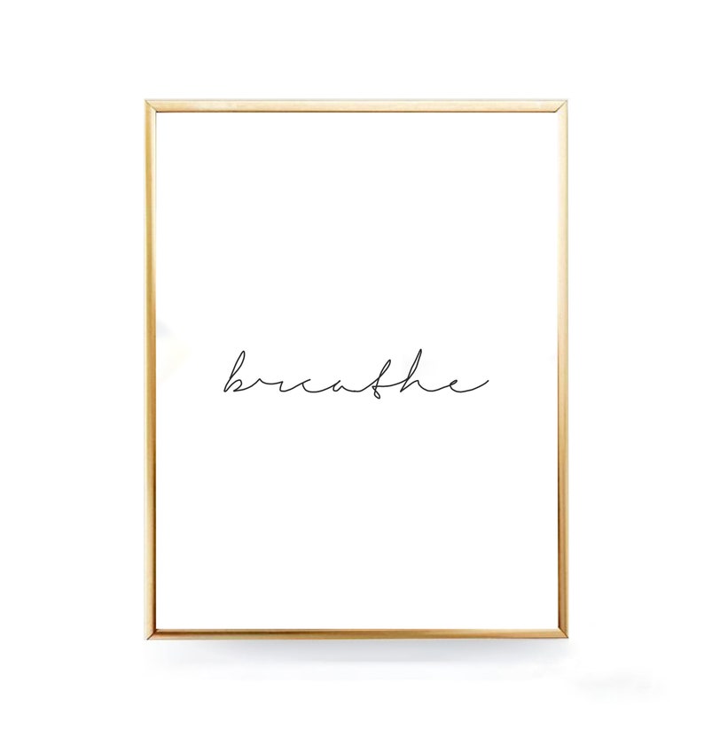 Breathe Digital Download Printable Poster Fine Decor Quote - Etsy
