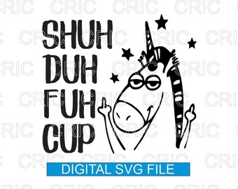 Download Free Shuh Duh Fuh Cup Svg Etsy Best Free SVG Cut Files