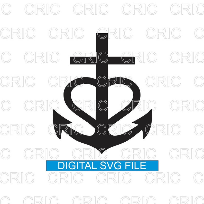 Cross Heart Anchor Svg Download Religious Svg Inspirational Etsy