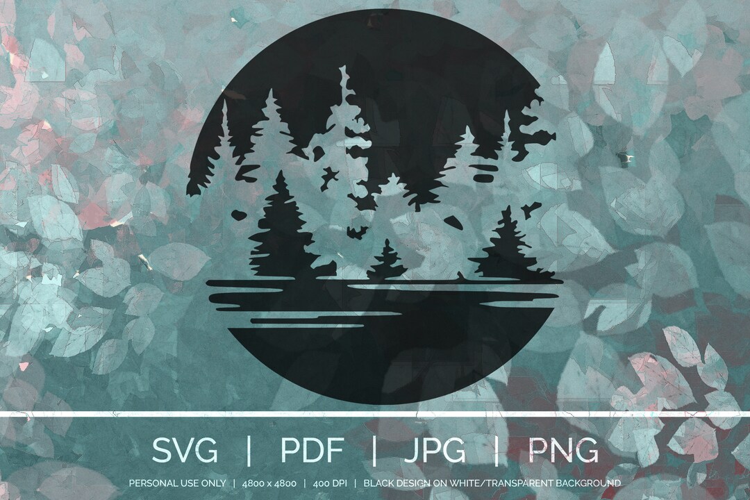 Mountain Lake SVG Laser Cut Files Cut Files for Cricut and Silhouette