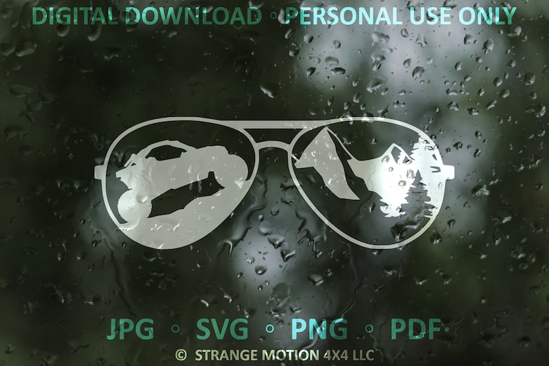 May include: A digital download of a graphic design featuring a pair of sunglasses with a silhouette of a side-by-side vehicle in one lens and a mountain scene in the other lens. The text "JPG, SVG, PNG, PDF" is below the image.
