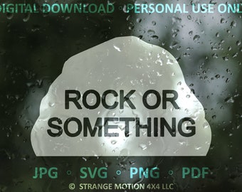 Rock or Something SVG, Military, Clipart, Patriotic SVG, Laser File, Laser Cut File, svg, Travel, Laser svg File, png, jpg, pdf, us