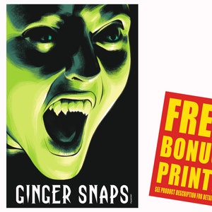May include: A green-skinned woman with sharp teeth and glowing eyes screams "GINGER SNAPS".