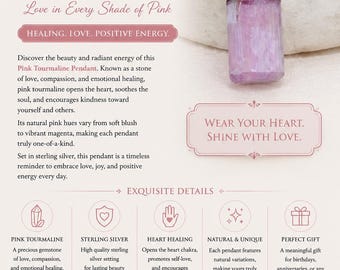 May include: Pink tourmaline pendant with a rectangular, light pink gemstone. The pendant is set in sterling silver and hangs from a silver bail. The image includes text about the pendant's healing properties and the phrase "Wear Your Heart. Shine With Love."