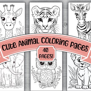 40 Cute Animal Coloring Book Pages | Printable Animal Coloring Pages | Kids & Adults | Lions, Elephants, Zebra, Sloth, Owls, Bears and More! PDF Coloring Pages | Fun Coloring Activities for Kids and Adults