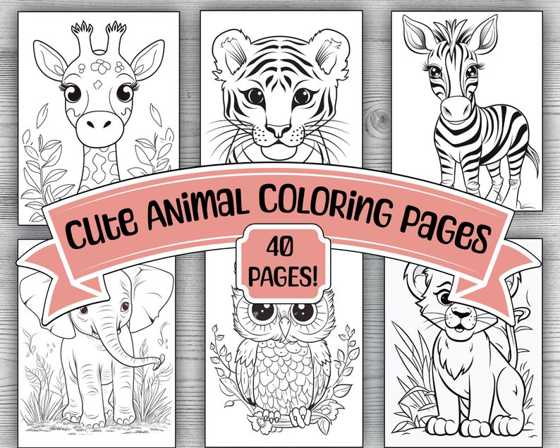 40 Cute Animal Coloring Book Pages | Printable Animal Coloring Pages | Kids & Adults | Lions, Elephants, Zebra, Sloth, Owls, Bears and More! PDF Coloring Pages | Fun Coloring Activities for Kids and Adults