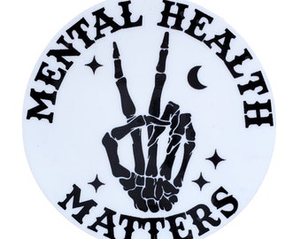 Mental Health Matters Skeleton Sticker, Waterproof Vinyl Halloween stickers, Mental Health Awareness Stickers