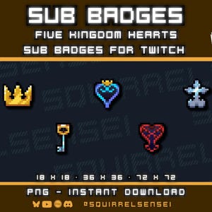 Kingdom Hearts Badges for Twitch Streaming and Discord/Youtube Channels | KH1, KH2 | Pixel Art | Premade and ready for use