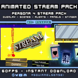 May include: An animated stream pack featuring a yellow background with the text STREAM STARTING SOON, a black and yellow overlay with chat and alert boxes, and three cards labeled NEW FOLLOWER and NEW CHEER with heart, sun, and party popper icons.