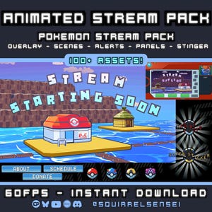 May include: Animated stream pack with a Pokemon theme. The image features a colourful overlay with the text "STREAM STARTING SOON" and a pixelated design. Includes scenes, alerts, panels, and a stinger. The pack has over 100 assets.